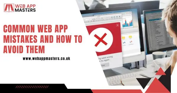 web app mistakes